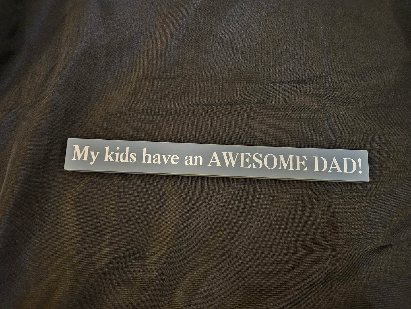 Awesome Dad -Wooden Sign
