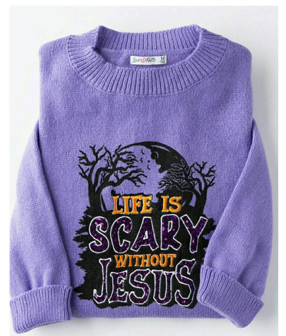 Faith based -Life is scary without Jesus