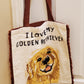 Love my golden Retriever - Bag